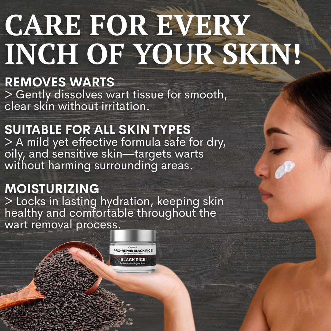 Cvreoz® Pro-Repair Black Rice Concentrate Cream🧑⚕️MRHA Certified(Removes warts and skin growths, improves keratin buildup and seborrheic dermatitis, follicular keratosis, skin cancer, and age spots)