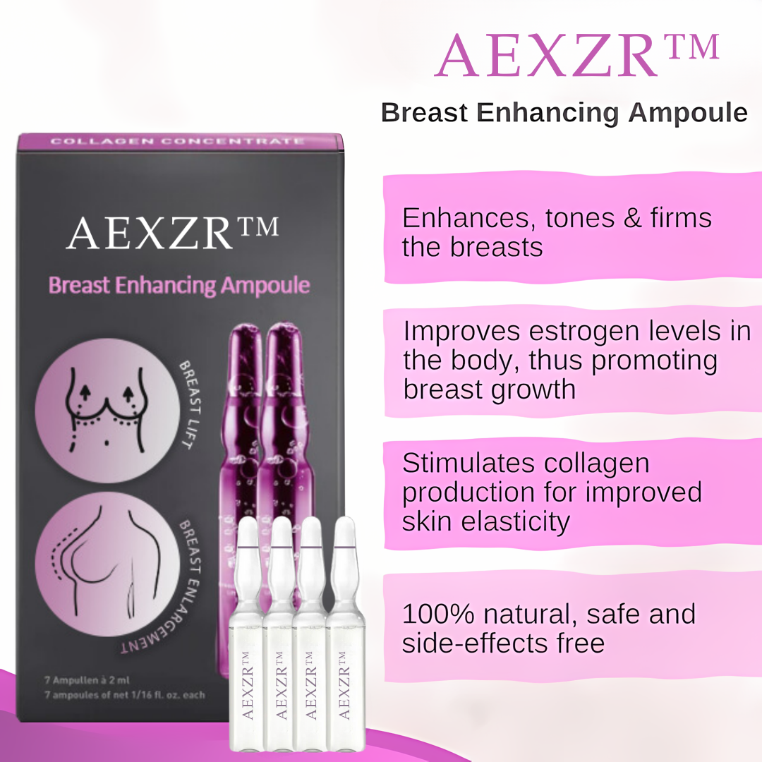 AEXZR™ Breast Enhancing Ampoule🔮 The Natural Lift Elixir
