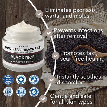 Cvreoz® Pro-Repair Black Rice Concentrate Cream🧑‍⚕️MRHA Certified(Removes warts and skin growths, improves keratin buildup and seborrheic dermatitis, follicular keratosis, skin cancer, and age spots)